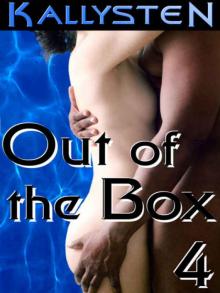 Out of the Box 4 [On The Edge Series]