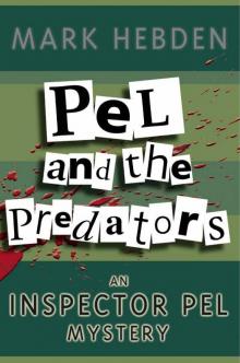 Pel & The Predators (Chief Inspector Pel)