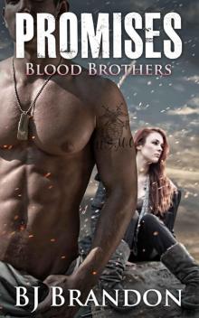 Promises (Blood Brothers #1)