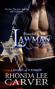 Protected by the Lawman