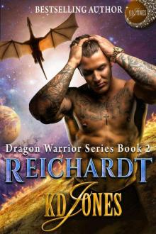 REICHARDT (Dragon Warrior Series Book 2)