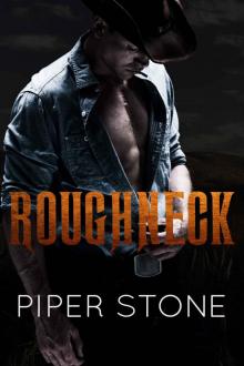 Roughneck: A Dark Romance