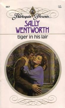 Sally Wentworth - Tiger in His Lair