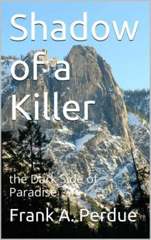 Shadow of a Killer: the Dark Side of Paradise