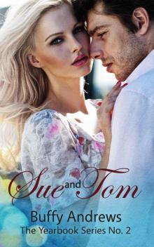 Sue and Tom (The Yearbook Series Book 2)