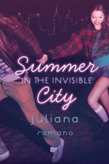 Summer in the Invisible City