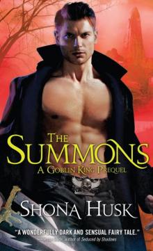 Summons: A Goblin King Prequel