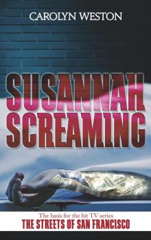 Susannah Screaming (The Krug & Kellog Thriller Series Book 2)