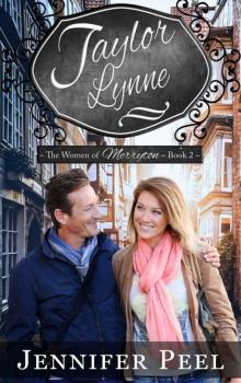 Taylor Lynne: The Women of Merryton - Book Two