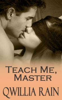 Teach Me, Master (Neighbors, 3)