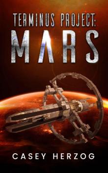 Terminus Project: Mars (Dystopian Child Prodigy SciFi)