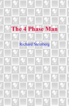 The 4 Phase Man