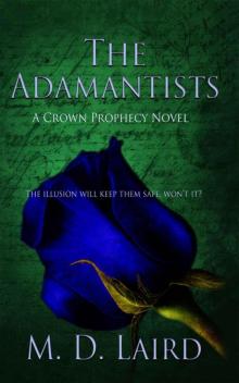 The Adamantists (The Crown Prophecy Book 2)