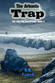 The Artemis Trap: The Trellon Adventures Book 2