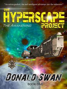 The Awakening (The Hyperscape Project Book 1)