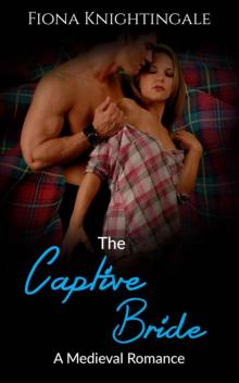 The Captive Bride (Scottish Highlander Romance)