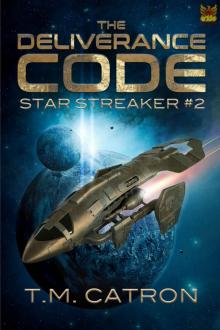 The Deliverance Code (Star Streaker Book 2)