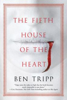 The Fifth House of the Heart