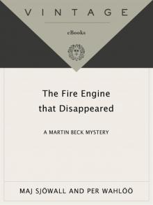 The Fire Engine that Disappeared