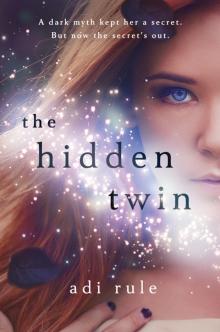 The Hidden Twin