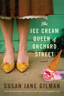 The Ice Cream Queen of Orchard Street: A Novel