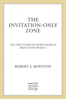 The Invitation-Only Zone