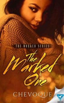 The Marked One (The Marked Series Book 1)