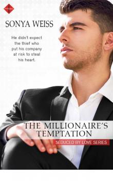 The Millionaire's Temptation (Seduced by Love)