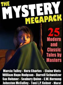 The Mystery Megapack: 25 Modern and Classic Mystery Stories