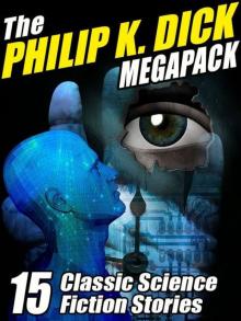 The Philip K. Dick Megapack