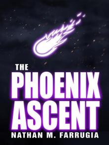 The Phoenix Ascent: The Fifth Column