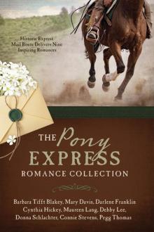 The Pony Express Romance Collection