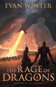 The Rage of Dragons (Book of the Burning)