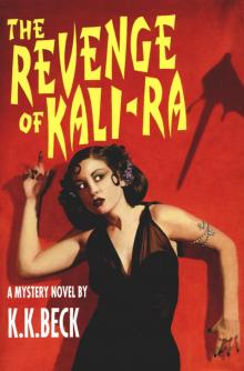 The Revenge of Kali-Ra