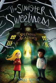 The Sinister Sweetness of Splendid Academy