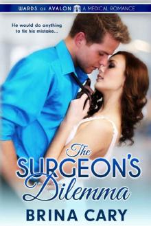 The Surgeon's Delimma (Wards of Avalon Book 1)