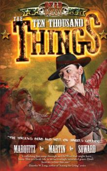 The Ten Thousand Things (Dead West Book 2)