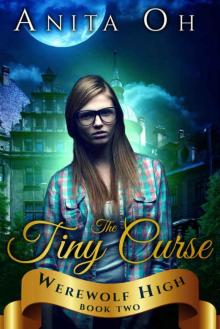 The Tiny Curse (Werewolf High Book 2)