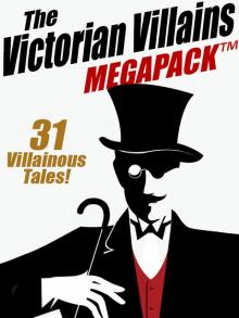 The Victorian Villains Megapack