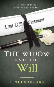 The Widow and the Will