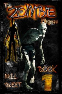 The Zombie Plagues (Book 1)