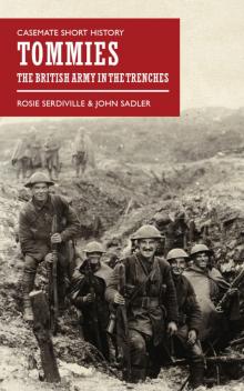 Tommies: The British Army in the Trenches