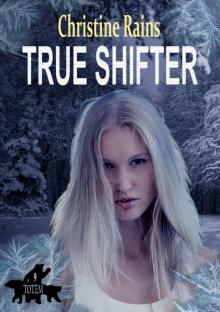 True Shifter