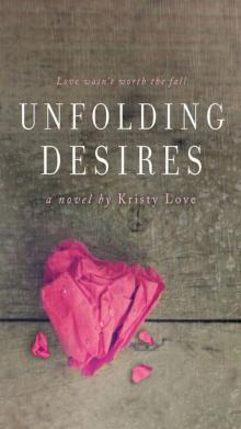 Unfolding Desires