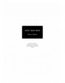 Very Bad Men