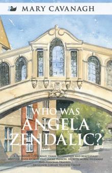 Who Was Angela Zendalic