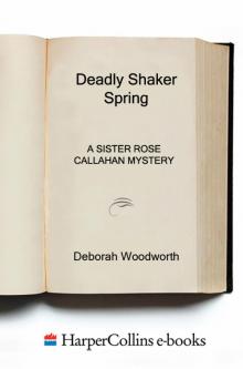 A Deadly Shaker Spring