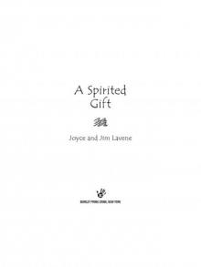 A Spirited Gift