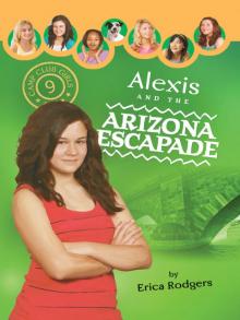 Alexis and the Arizona Escapade