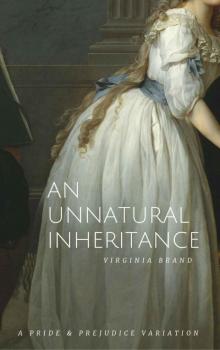 An Unnatural Inheritance: A Pride and Prejudice Variation